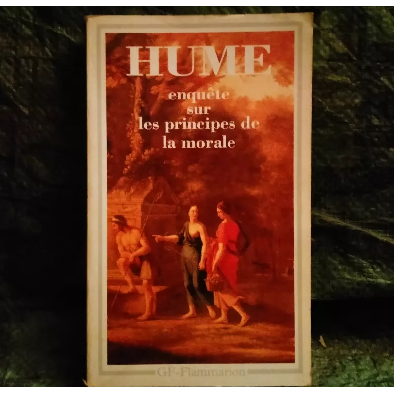 Enquête sur les principes de la morale - David Hume - Livre