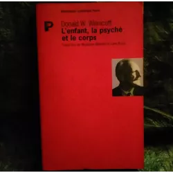 Livre L'enfant, la psyché et le corps - Donald Winnicott
