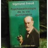 Livre Psychopathologie de la vie quotidienne - Sigmund Freud