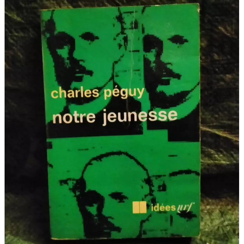 Notre jeunesse - Charles Péguy Livre