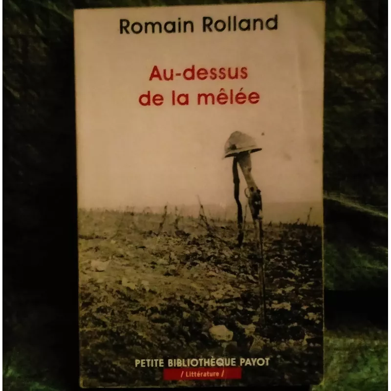 Au-dessus de la mêlée - Romain Rolland Livre