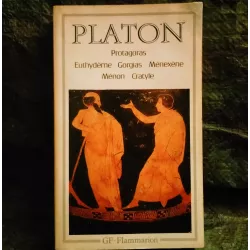 Livre Protagoras + Euthydème + Gorgias + Menexène + Ménon + Cratyle - Platon Flammarion