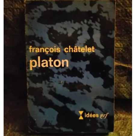 Livre Platon - François Chatelet Idées nrf