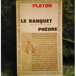 Livre Le Banquet + Phèdre - Platon Livre Garnier Flammarion