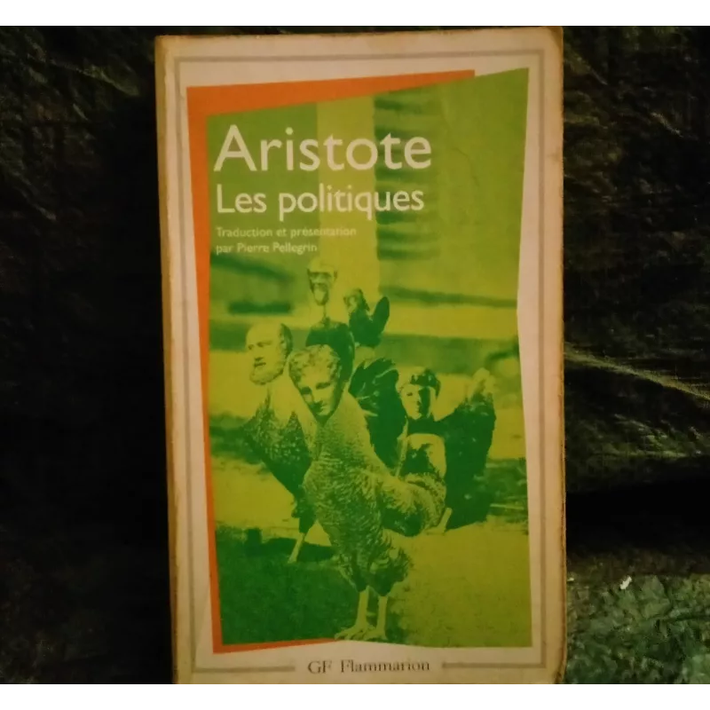 Les Politiques - Aristote Livre