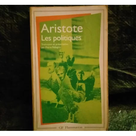 Les Politiques - Aristote Livre