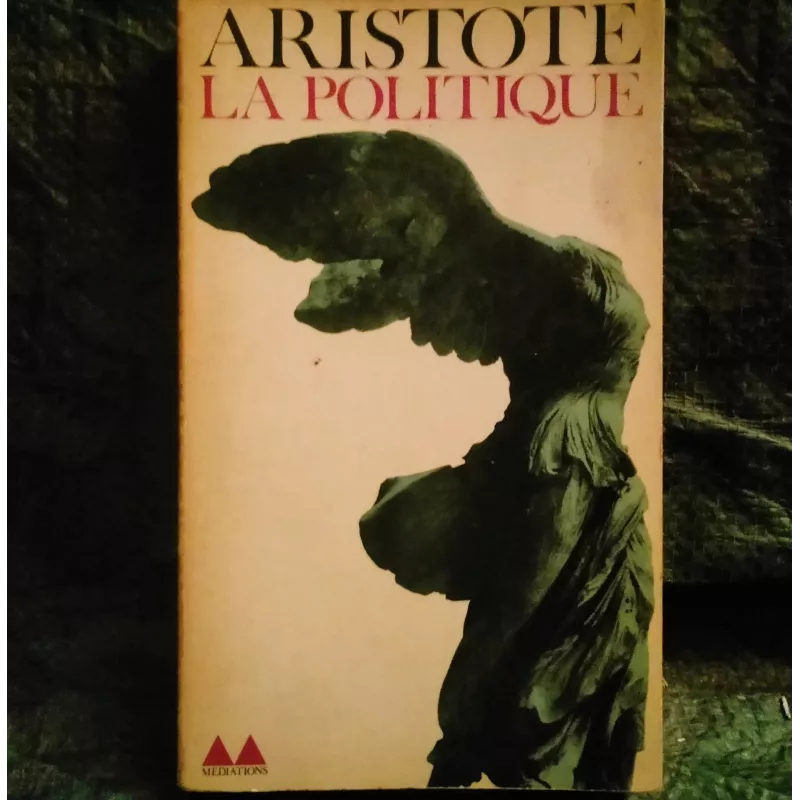 La Politique - Aristote Livre