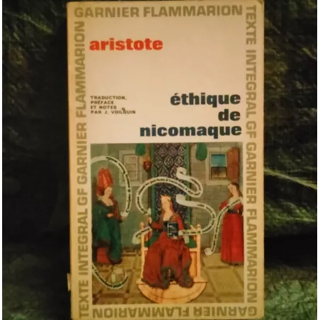 Ethique de Nicomaque - Aristote Livre