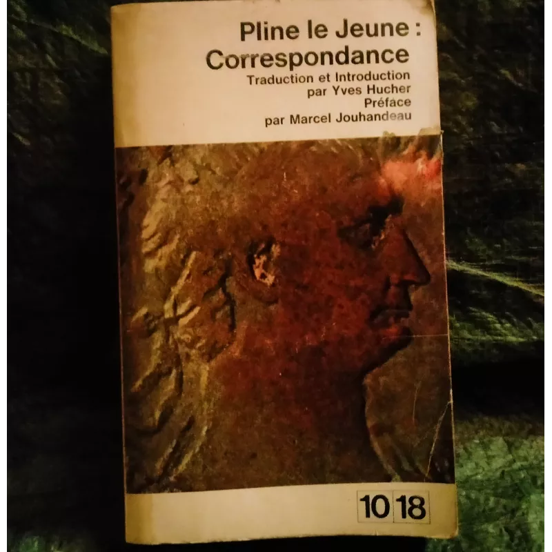 Correspondance - Pline le Jeune Livre