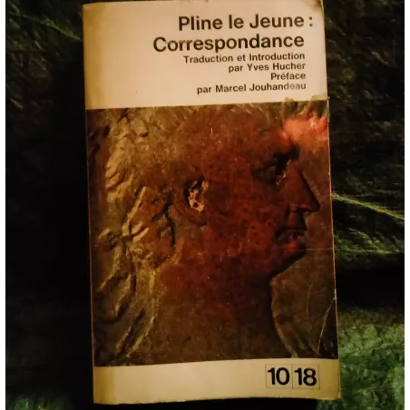 Correspondance - Pline le Jeune Livre