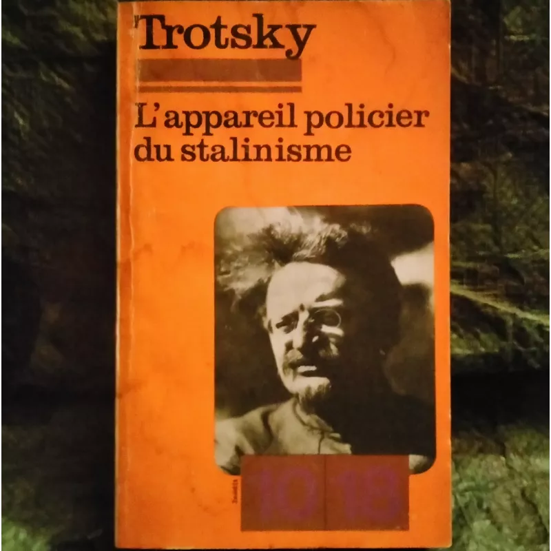 L'appareil policier du stalinisme - Trotsky Livre