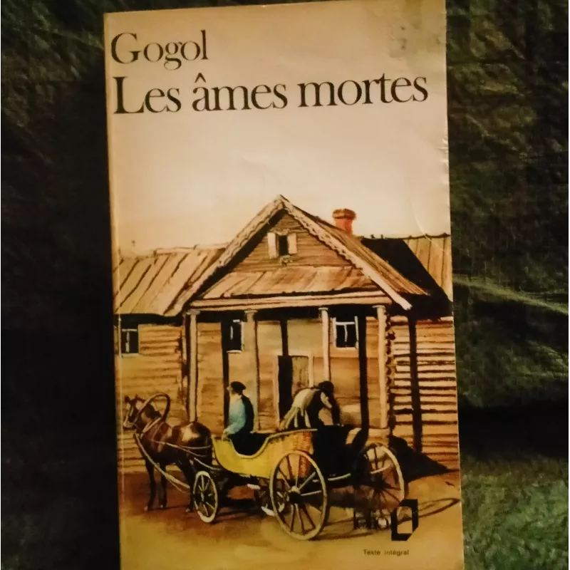 Les âmes mortes - Nicolaï Gogol Livre