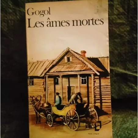 Les âmes mortes - Nicolaï Gogol Livre