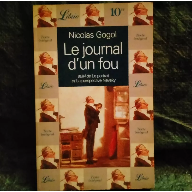 Le journal d'un fou - Nicolaï Gogol Livre