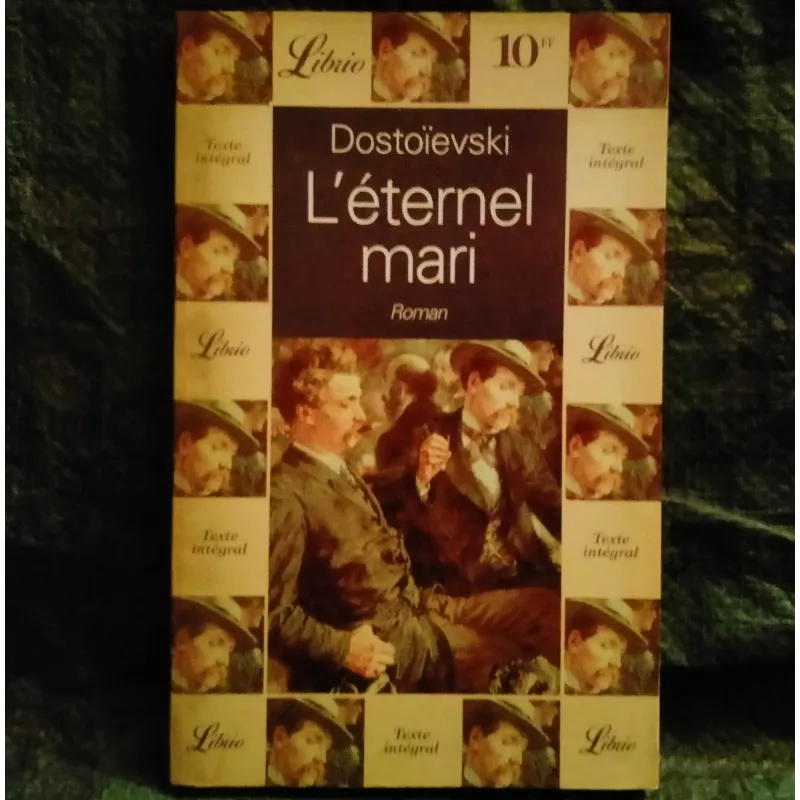 L'éternel mari - Dostoïevski Livre