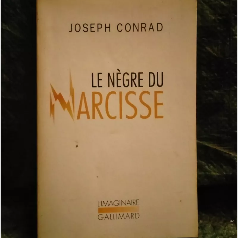 Le Nègre du Narcisse - Joseph Conrad Livre