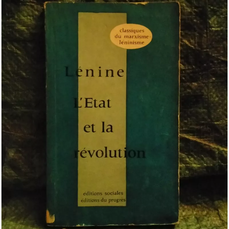 L'Etat et la Révolution - Lénine Livre