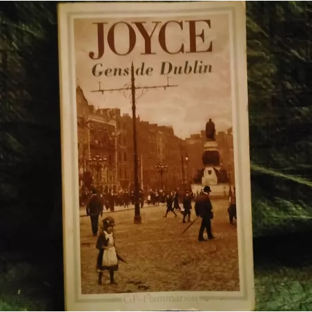 Gens de Dublin - James Joyce Livre