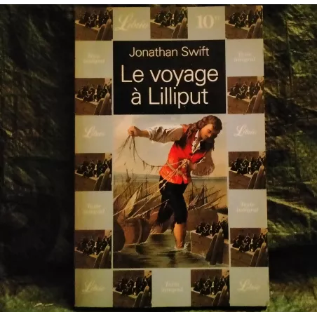 Le voyage à Lilliput - Jonathan Swift Livre