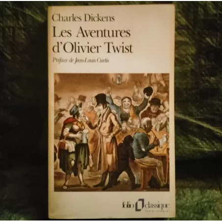 Les aventures d'Oliver Twist - Charles Dickens Livre