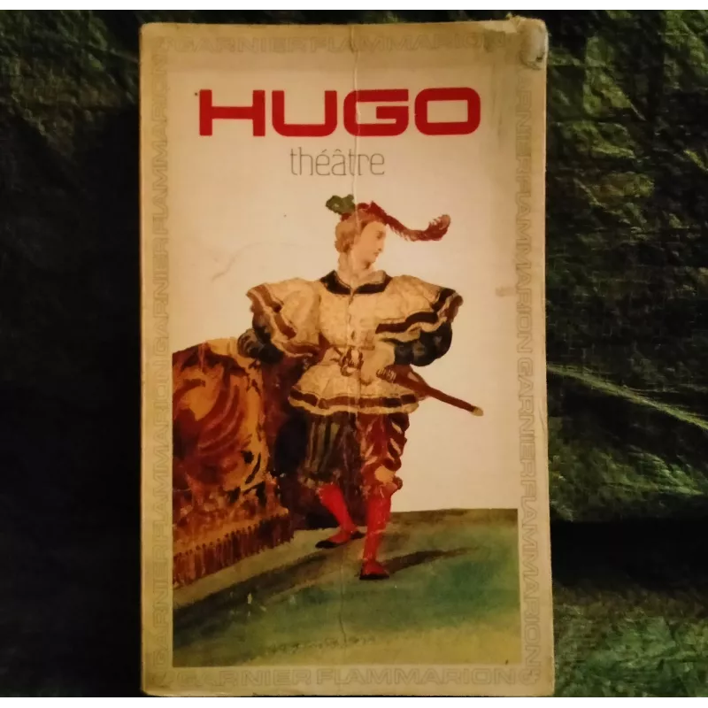 Théâtre - Victor Hugo Livre