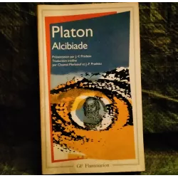 Livre Alcibiade - Platon Flammarion