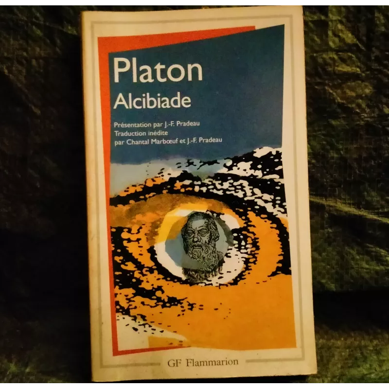 Livre Alcibiade - Platon Flammarion