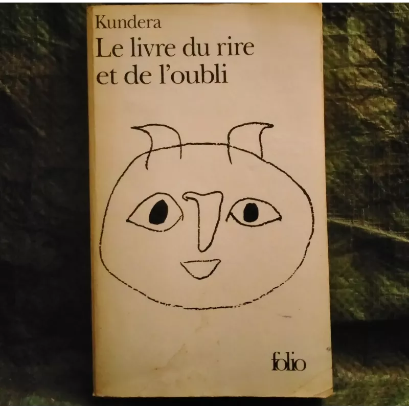 Le livre du rire et de l'oubli - Kundera Livre