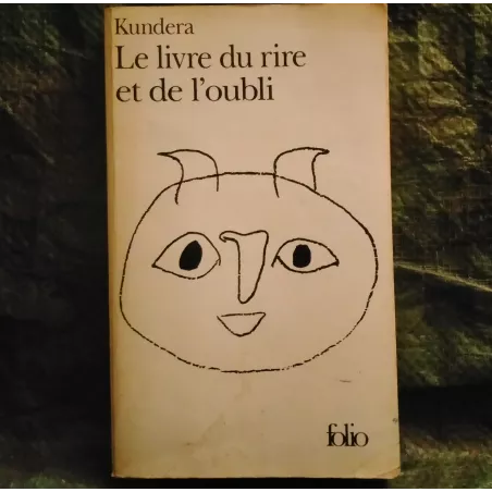 Le livre du rire et de l'oubli - Kundera Livre