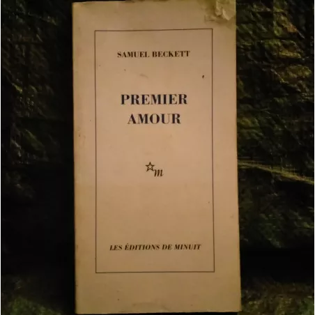 Premier amour - Samuel Beckett Livre