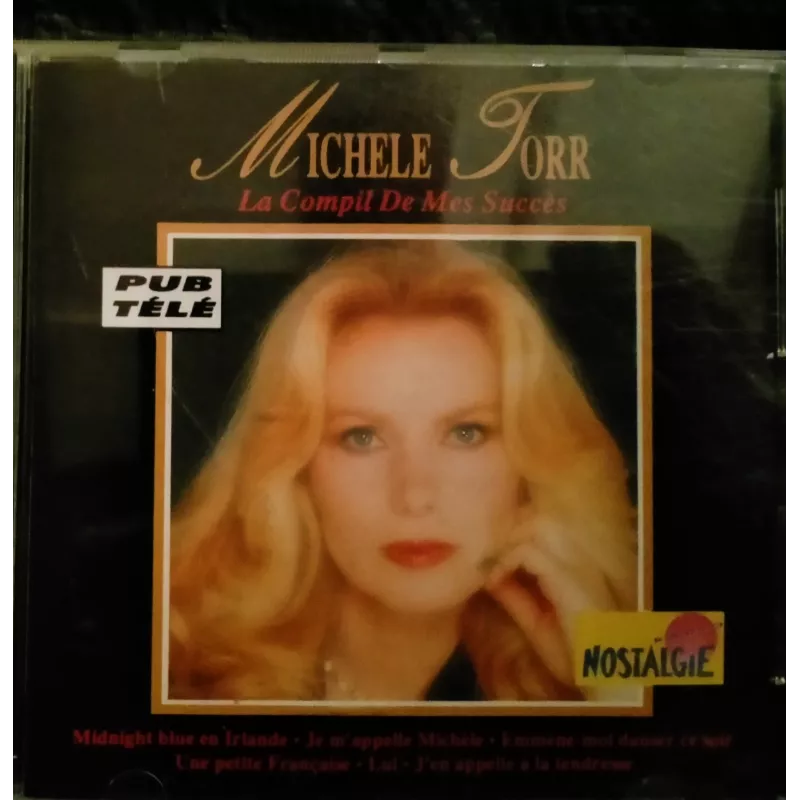 La compil de mes succès - Michèle Torr - CD 18 Titres