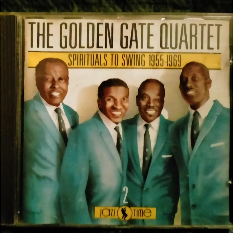 Spirituals to swing 1955-1969 - The Golden Gate Quartet - CD 25 Titres