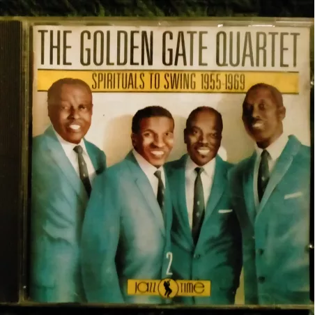 Spirituals to swing 1955-1969 - The Golden Gate Quartet - CD 25 Titres