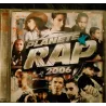 Planète Rap 2006 Vol. 2 - Compilation - CD 20 Titres