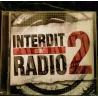 Interdit en Radio 2 - Compilation 2 CD 25 Titres