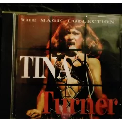 The Magic Collection - Tina Turner - CD 10 Titres