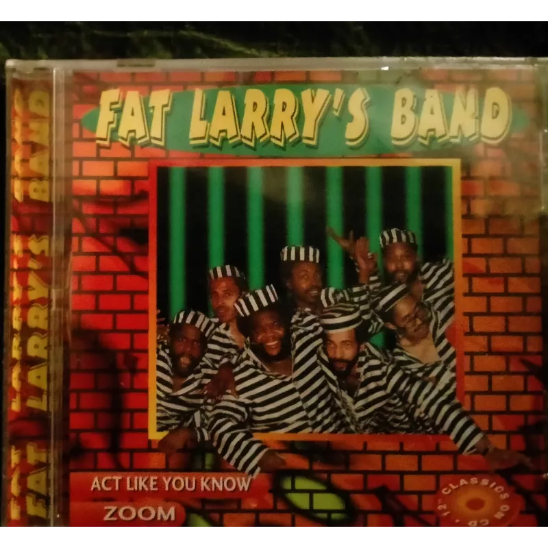 Act Like you know + Zoom - Fat Larry's Band - CD 4 Titres
