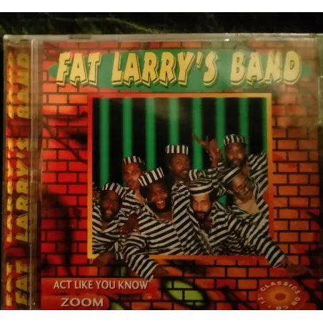 Act Like you know + Zoom - Fat Larry's Band - CD 4 Titres