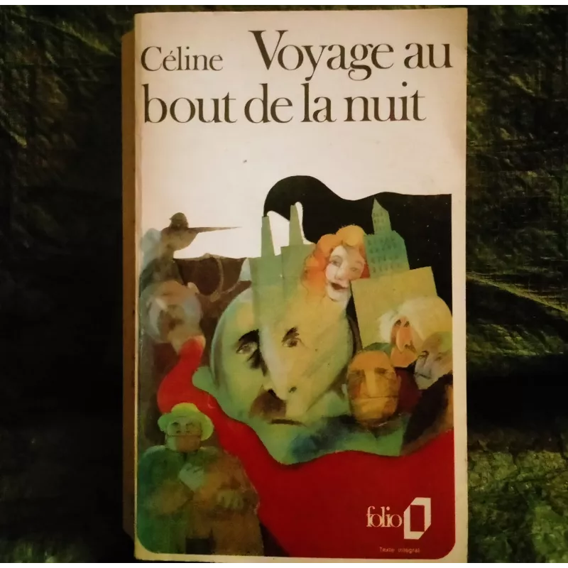 Voyage au bout de la nuit - Céline Livre