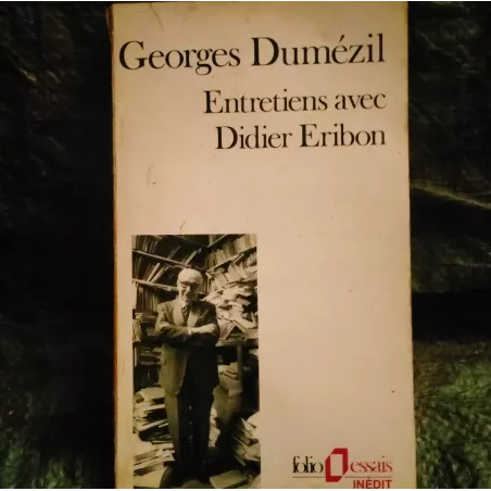 Entretiens avec Didier Eribon - Georges Dumézil Livre