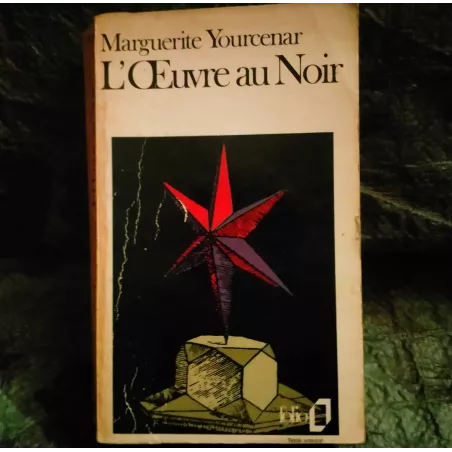 L'oeuvre au noir - Marguerite Yourcenar Livre
