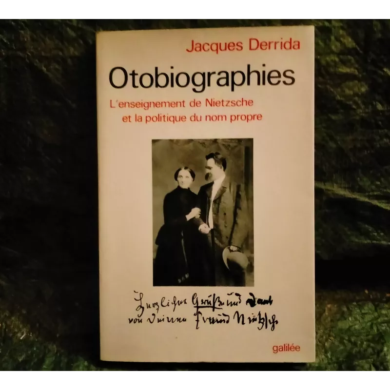 Livre Otobiographies - Jacques Derrida Galilée