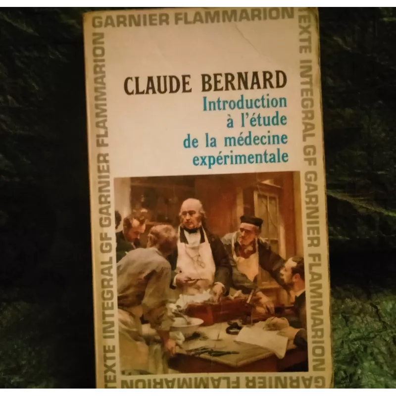 Introduction à l'étude de la Médecine expérimentale - Claude Bernard  Livre