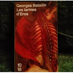 Livre Les larmes d’Éros - Georges Bataille