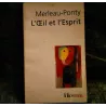 L’œil et l'Esprit - Maurice Merleau-Ponty  Livre