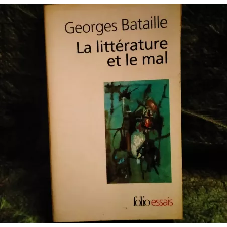 Livre La littérature et le Mal - Georges Bataille
