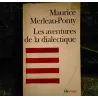 Les aventures de la Dialectique - Maurice Merleau-Ponty  Livre
