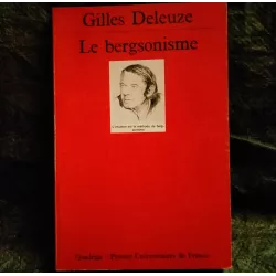Livre Le Bergsonisme - Gilles Deleuze PUF Quadrige