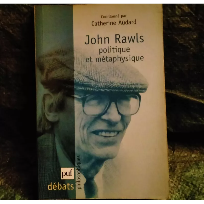 Politique et Métaphysique - John Rawls Livre