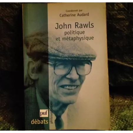 Politique et Métaphysique - John Rawls Livre